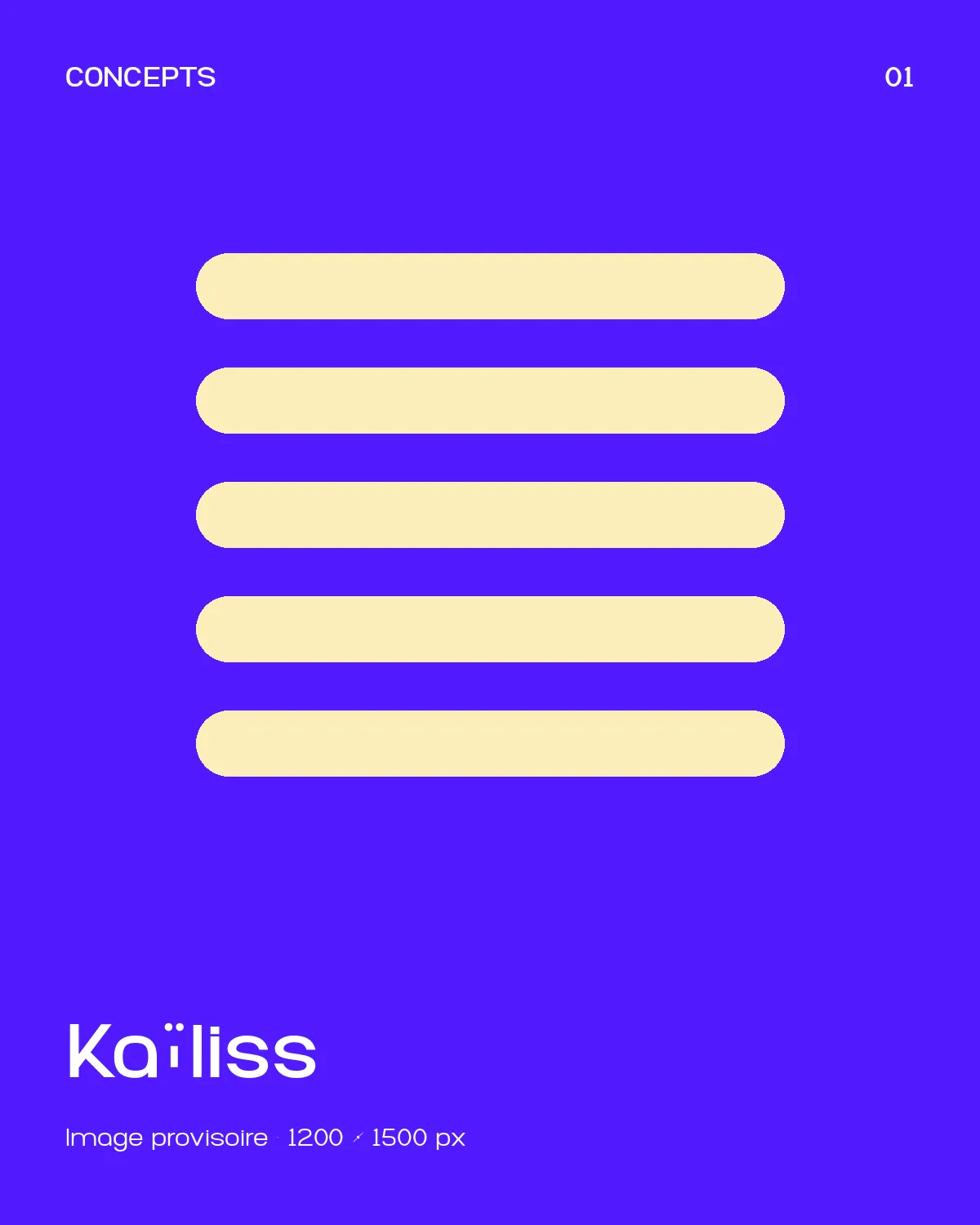 Kaïliss, direction artistique