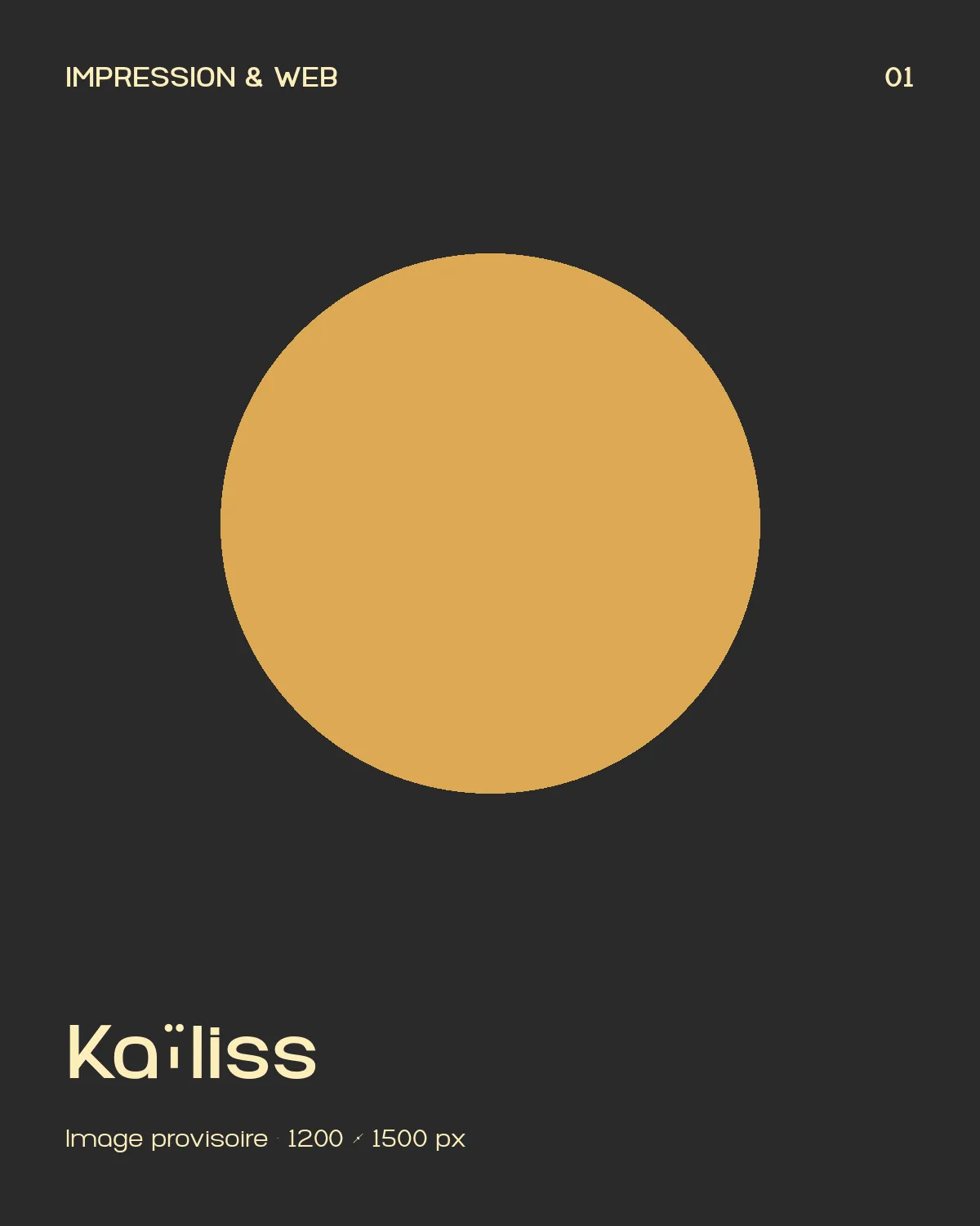 Kaïliss, supports imprimés